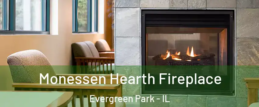  Monessen Hearth Fireplace Evergreen Park - IL
